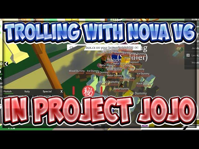 Project JoJo Nova v6 Script Trolling || Roblox Exploiting Video #49