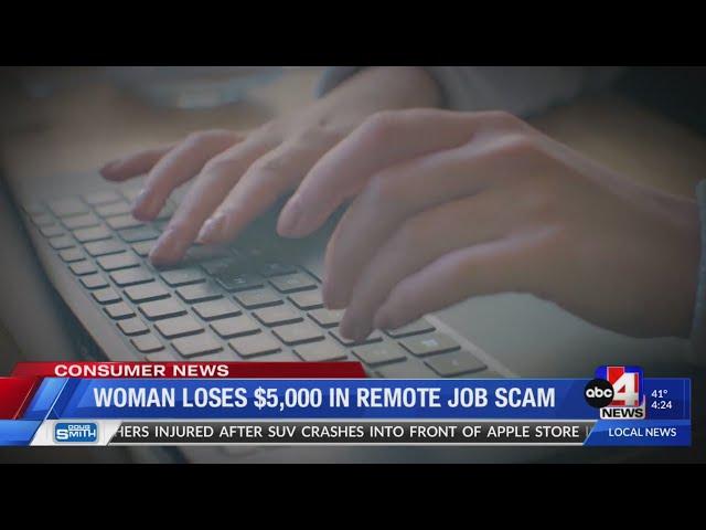 Woman Loses Nearly $5,000 in Remote Job Scam