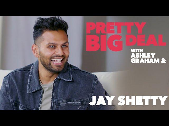 Jay Shetty On Building Healthy Relationships and Finding Your Calling | Pretty Big Deal