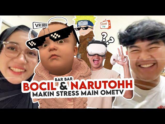 BOCIL BAR BAR DAN NARUTOH MAKIN STRESS MAIN OMETV