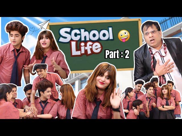 School life (part :2 )  | jaanvi Patel | Gulshan Kalra