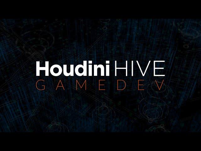 Houdini HIVE GameDev