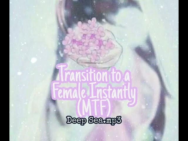 𝚄𝙿𝙳𝙰𝚃𝙴𝙳 Instantly & Safely Transition to a Female MTF  