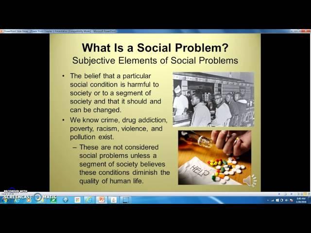 What is a Social Problem?  Objective and subjective elements.