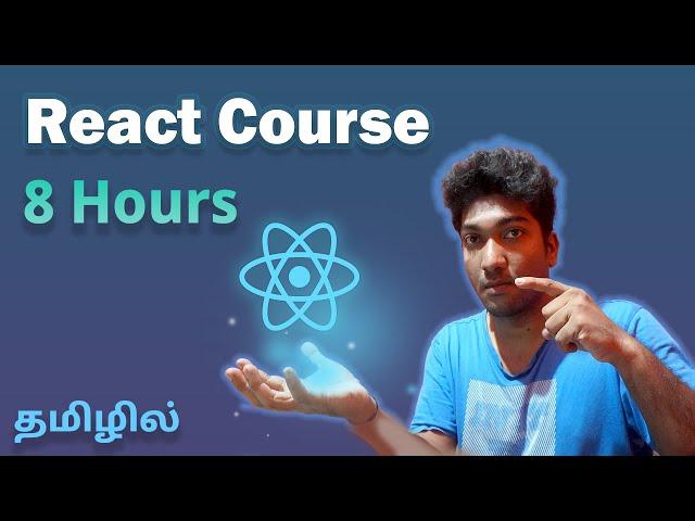 React Course in Tamil | 8 Hours Full Video