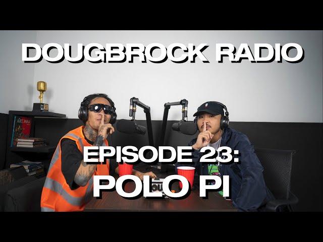 POLO PI  - DOUGBROCK RADIO #23