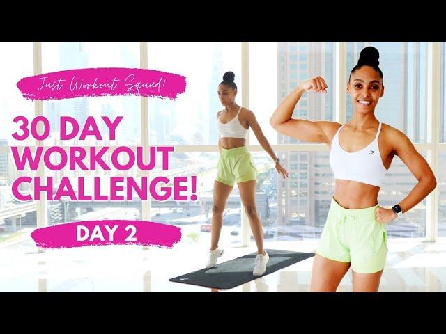 30 Day Workout Challenge - 'I AM AWESOME' - Day 2 | (NO EQUIPMENT) REAL-TIME Workout
