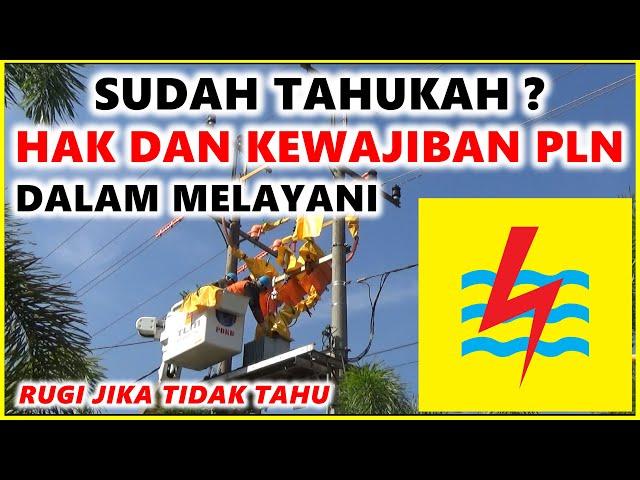 KEWAJIBAN PLN KEPADA PELANGGAN