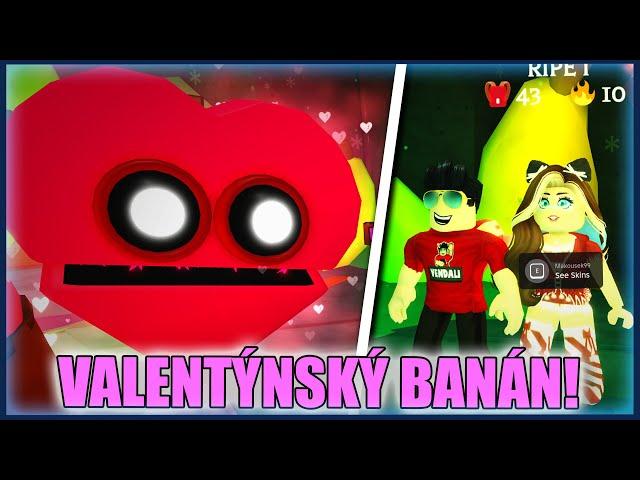 VALENTÝNSKÝ BANÁN! Roblox Banana Eats w/@VendaliRoblox