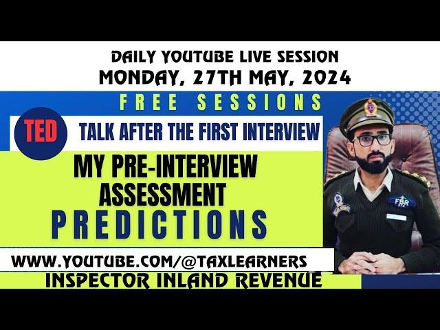 My Predictions | General Expected Questions about FBR for Inspector IR Interview by FPSC