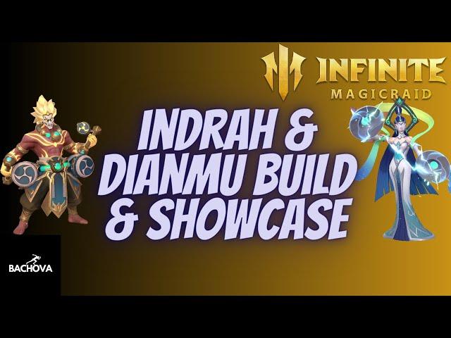 Infinite Magicraid- INDRAH & DIANMU BUILD & SHOWCASE