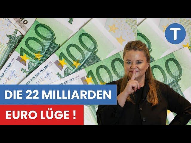 Die 22 Milliarden Euro Lüge I Bundesregierung lässt Geld liegen!