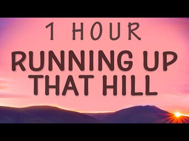 [1 HOUR  ] Kate Bush - Running Up That Hill Stranger Things Song (Lyrics)