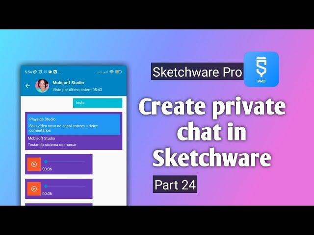 Sketchware - Chat privado usando FireBase  (PARTE 24)