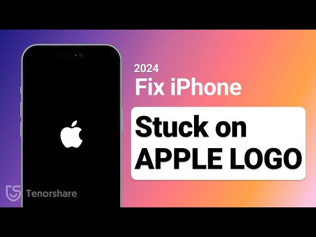 Fix iOS 18/17 iPhone Stuck on Apple Logo 2024 - No Data loss - Unfreeze All iPhone