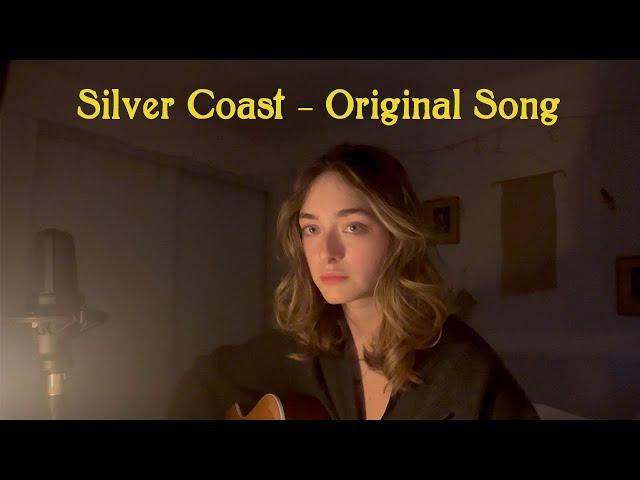 Silver Coast  - Original Song