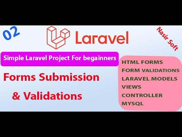 02 -Form Submission & Form Validations | Learn Laravel With Simple Project  | Tutorial For Beginners