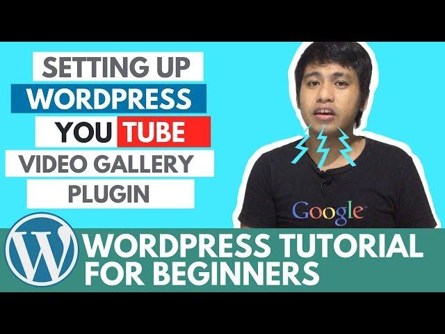 Setting up Best WordPress YouTube Video Gallery Plugin (Bring your visitors to your YouTube Channel)