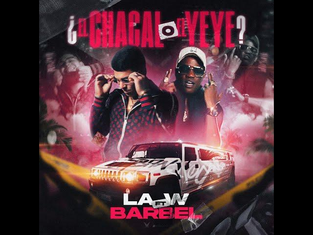 La W - Barbel - El Chacal o El Yeye (Video Oficial)