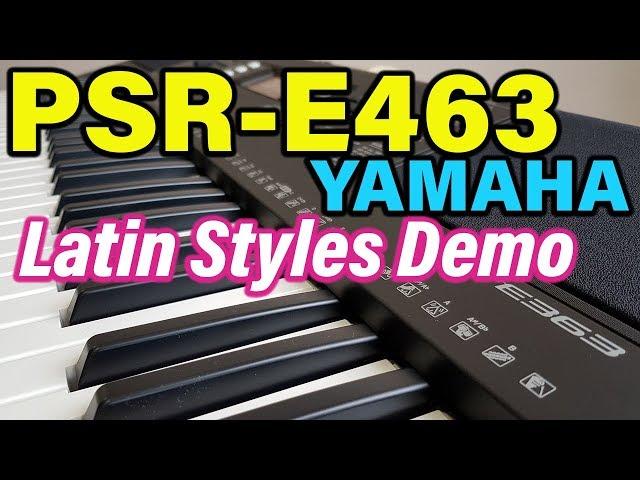 Yamaha PSR-E463 - Latin Styles [Yamaha PSR-EW410]