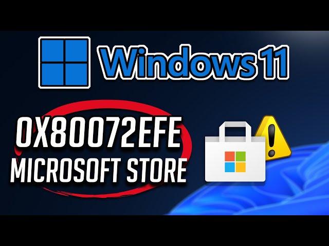 Fix Error 0x80072EFE Xbox App / Microsoft Store/ Game Pass On Windows 11/10