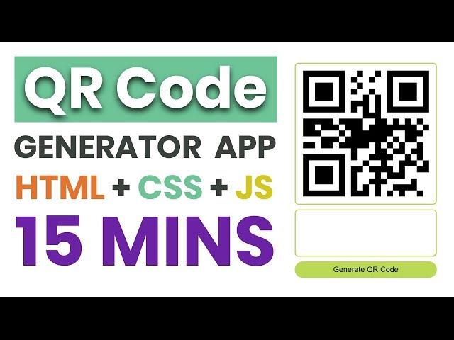 #4 QR Code generator app in 15 mins | HTML CSS and JavaScript