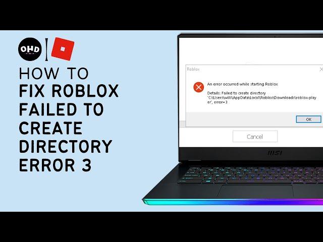 ️ HOW TO FIX ROBLOX FAILED TO CREATE DIRECTORY ERROR 3 (2023) 