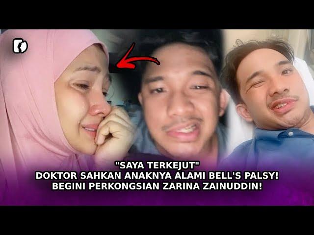 "SAYA TERKEJUT" Doktor Sahkan Anaknya Alami Bell's Palsy! Begini Perkongsian Zarina Zainuddin!