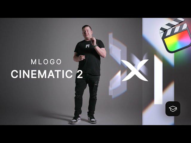 mLogo Cinematic 2 Tutorial — Creating spectacular animated logos in Final Cut Pro — MotionVFX