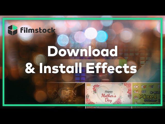 Downloading & Installing Filmora Effects | Filmstock Video Effects