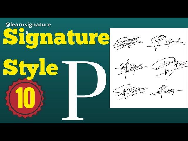 P Signature Style |P Signature Style Tutorial | How to write signature | P naam ka signature kaise