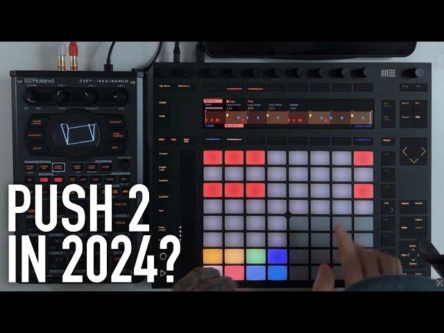 Why I Still Love The Ableton Push 2 In 2024 Hip Hop Workflow Tips - NervousCook$