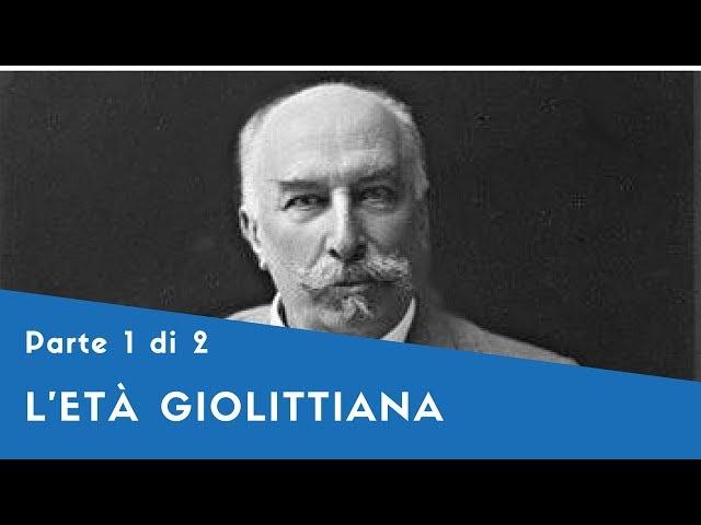 Storia D'Italia Dopo L'Unità - L’Età Giolittiana ‍️ - L’età giolittiana - Parte I