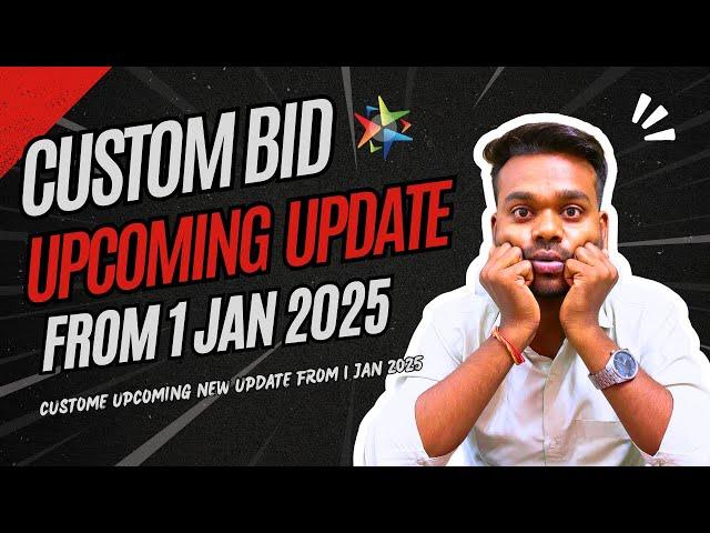  Big Update for All GeM Users!  Custom Bid Rules Change from 1st Jan 2025!