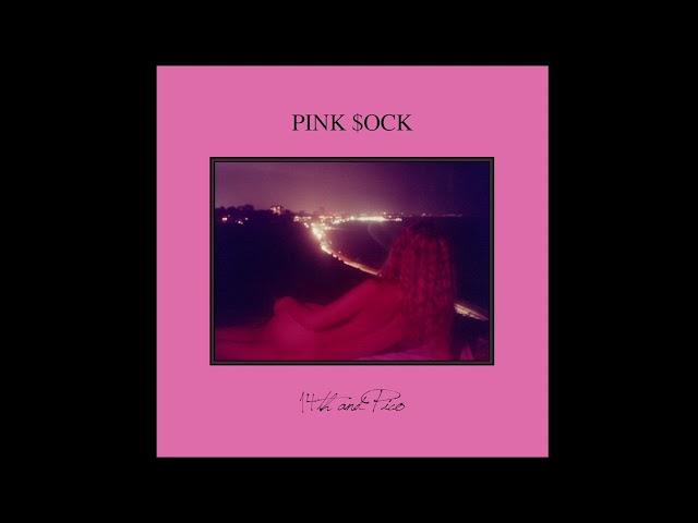 Pink $ock - Drunk Sex