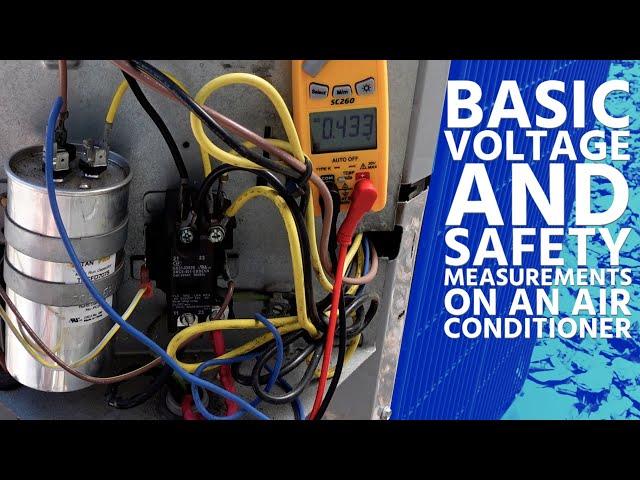 Basic Voltage and Safety Measurements on an Air Conditioner