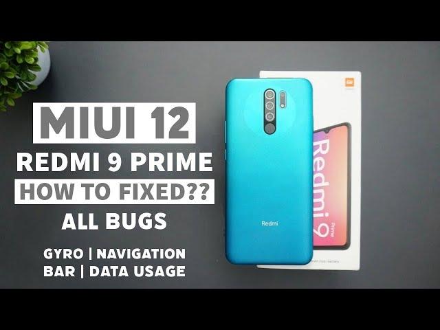 Redmi 9 Prime Fix All MIUI 12 Bugs | Gyro Fixed ??