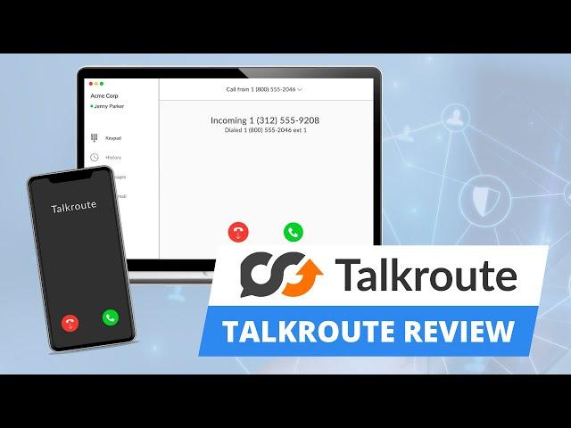 Talkroute Review 2024 | Best Virtual Phone System Reviews