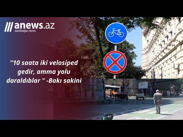 10 saata iki velosiped gedir, amma yolu daraldıblar - Bakı sakini