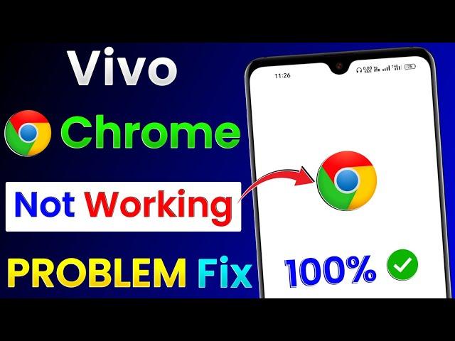 Vivo Mobile Chrome Not Working | Vivo Chrome Not Opening | Vivo Me Chrome Nahi Chal Raha Hai