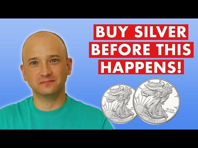 Buy Silver Before It's Too Late - What You Need To Know