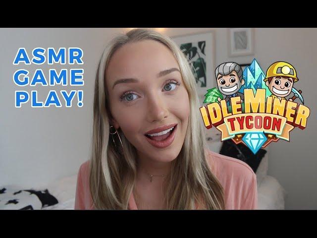 ASMR Game Play! Idle Miner Tycoon! | GwenGwiz