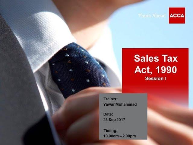 Sales Tax Act, 1990 - Session I