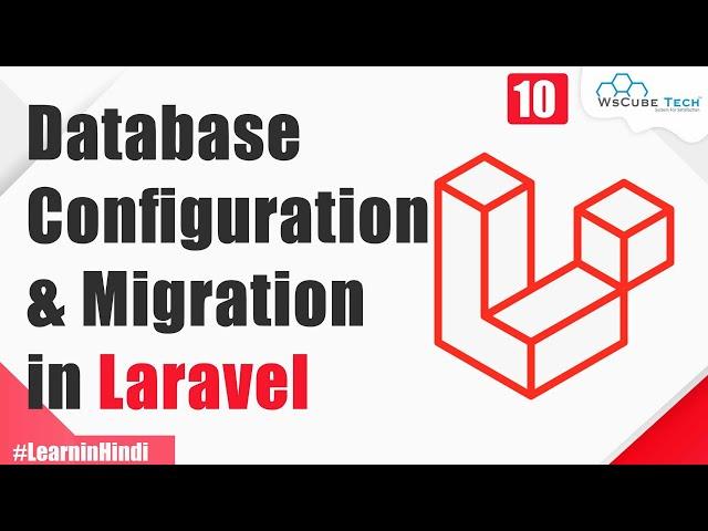 Database Configuration and Migration in Laravel 8 | Laravel Tutorial #10