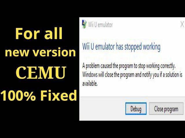 How to Fix Cemu Emulator crashing problem