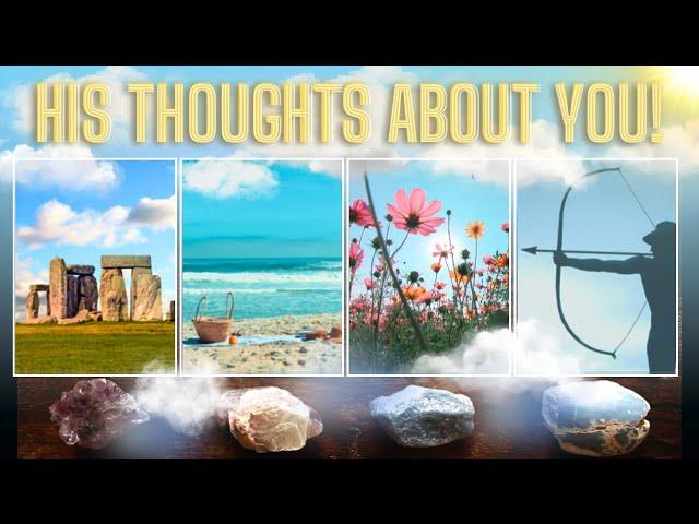 ️ HIS THOUGHTS ABOUT YOU! ️ Pick A Card Tarot