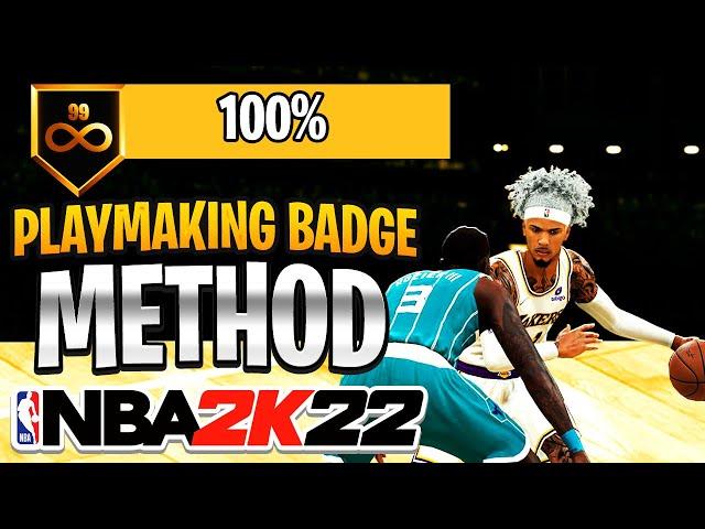BEST PLAYMAKING BADGE METHOD IN NBA 2K22! HOW TO MAX ALL YOUR BADGES FAST! BEST BADGES 2K22!