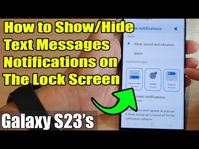 Galaxy S23's: How to Show/Hide Text Messages Notifications on The Lock Screen