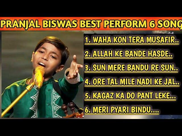 #PRANJAL BISWAS KE BEST PERFORM #BEST 6 SONG OF PRANJAL BISWAS #SUPERSTAR SINGER SEASON 2 (RJP )