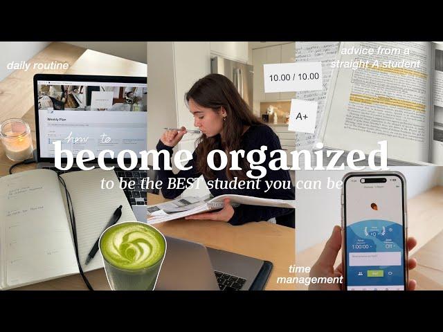 how to become organized to be the BEST student time management, daily routine & motivation tips